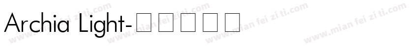 Archia Light字体转换